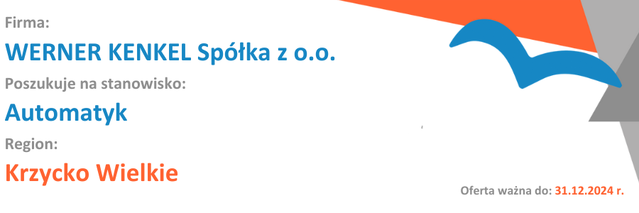 WERNER KENKEL Spółka z o.o. poszukuje do pracy na stanowisko Automatyk