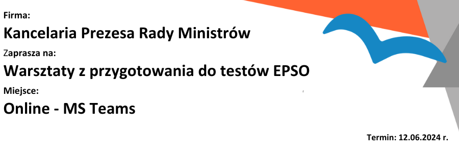 Kancelaria Prezesa Rady Ministrów zaprasza na warsztaty z przygotowania do testów EPSO