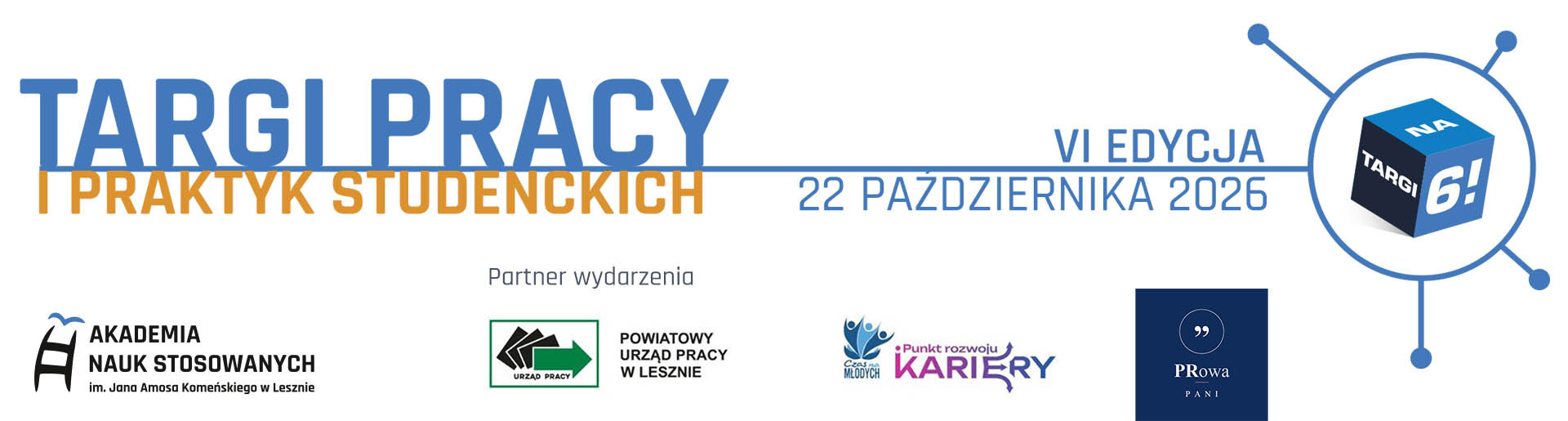 Targi pracy i praktyk studenckich, 22 października 2026.