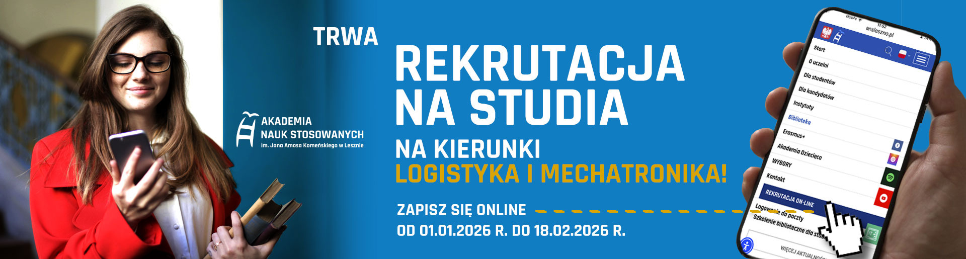 Trwa rekrutacja na studia na kierunki logistyka i mechatronika! Zapisz się online od 01.01.2026 r. do 18.02.2026 r.