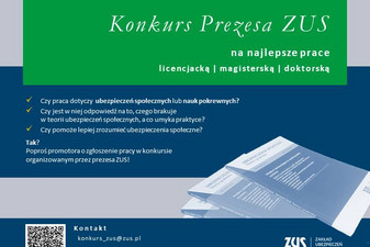 III edycja Konkursu Prezesa ZUS na najlepszą pracę licencjacką, magisterską oraz doktorską.