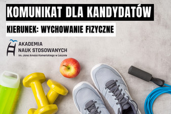 Tekst: Komunikat dla kandydatów, kierunek - wychowanie fizyczne.