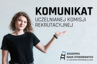 Komunikat Uczelnianej Komisji Rekrutacyjnej dot. wyników postępowania rekrutacyjnego